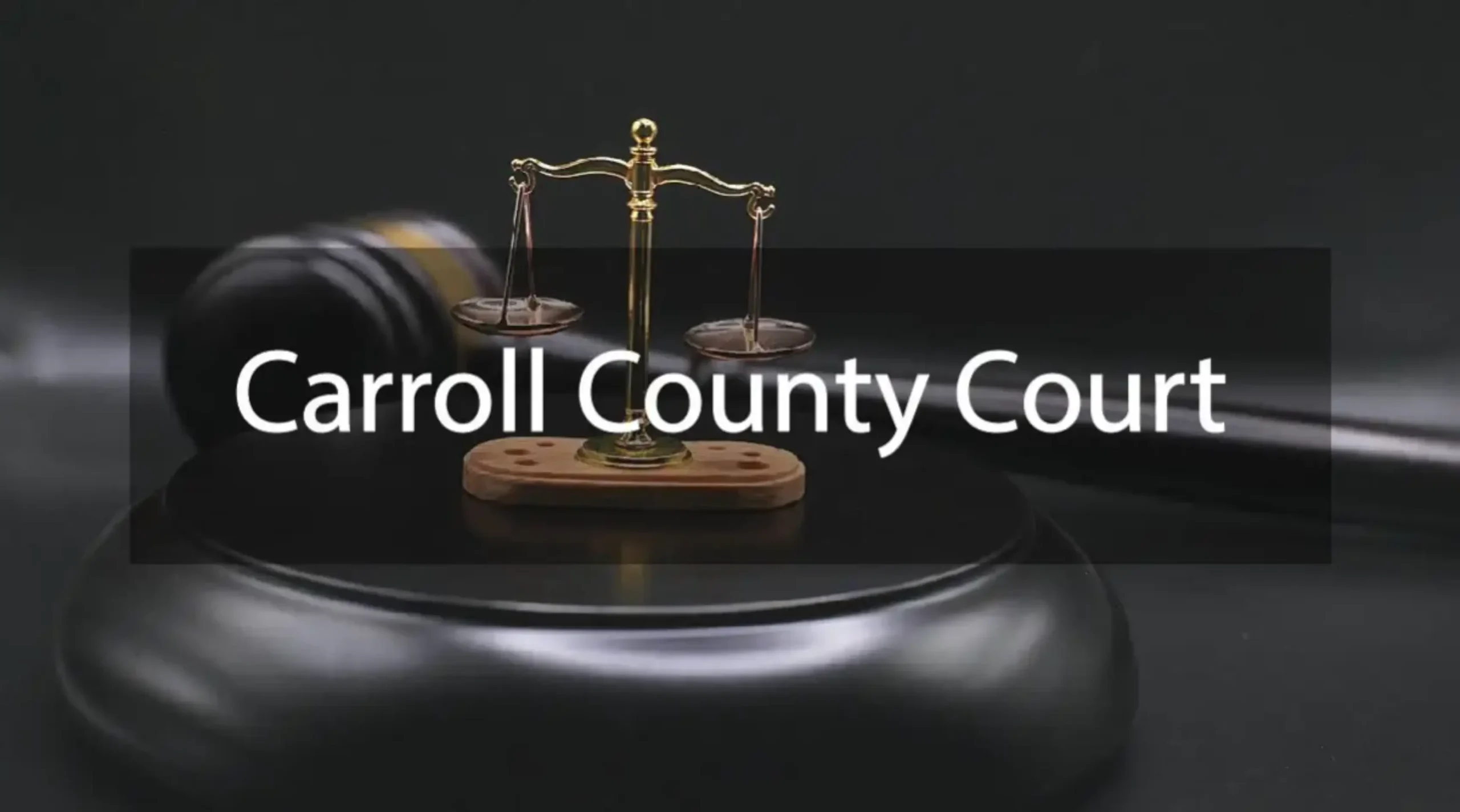 Carroll County Court